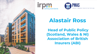 Alastair Ross, Impact of Cladding Safety on the Insurance Market - Property Factor Sem
